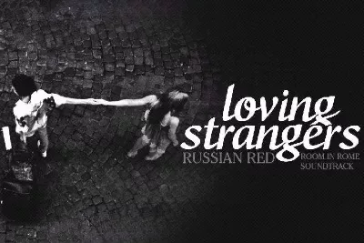Loving Strangers吉他谱-C调原版弹唱谱-图片谱